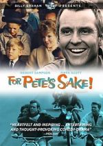 Watch For Pete\'s Sake Vodly