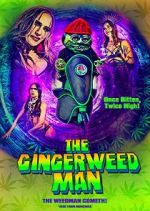 Watch The Gingerweed Man Vodly