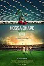 Watch Nossa Chape Vodly