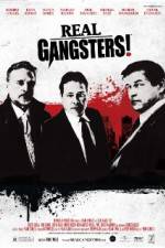 Watch Real Gangsters Vodly