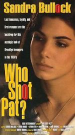 Watch Who Shot Pat? Vodly