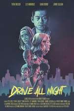 Watch Drive All Night Vodly