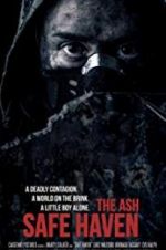 Watch The Ash: Safe Haven Vodly