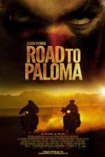 Watch Road to Paloma Vodly