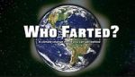 Watch Who Farted? Vodly