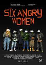 Watch Six Angry Women Vodly