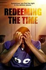 Watch Redeeming The Time Vodly