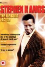 Watch Stephen K Amos The Feel Good Factor Vodly