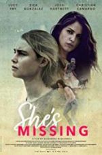 Watch She\'s Missing Vodly