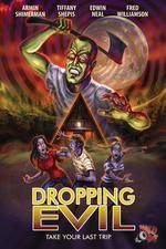 Watch Dropping Evil Vodly