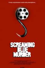 Watch Screaming Blue Murder Vodly