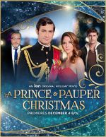 Watch A Prince and Pauper Christmas Vodly