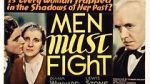 Watch Men Must Fight Vodly