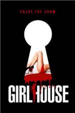 Watch GirlHouse Vodly