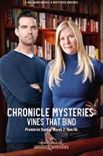 Watch The Chronicle Mysteries: Vines That Bind Vodly