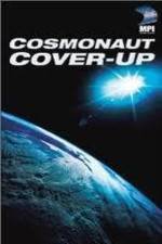 Watch The Cosmonaut Cover-Up Vodly