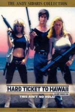 Watch Hard Ticket to Hawaii Vodly