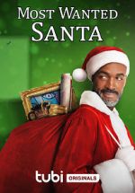 Watch Most Wanted Santa Vodly