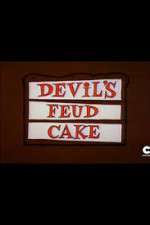 Watch Devil's Feud Cake Vodly