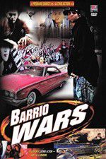 Watch Barrio Wars Vodly