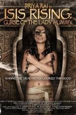 Watch Isis Rising: Curse of the Lady Mummy Vodly