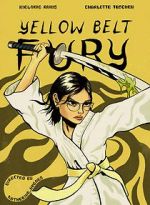 Watch Yellow Belt Fury (Short 2021) Vodly