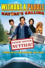 Watch Without a Paddle: Nature's Calling Vodly