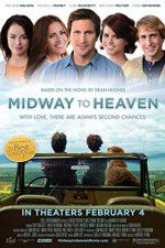 Watch Midway to Heaven Vodly