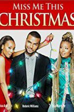 Watch Miss Me This Christmas Vodly