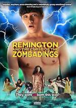 Watch Remington and the Curse of the Zombadings Vodly