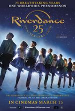 Watch Riverdance 25th Anniversary Show Vodly