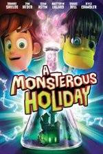 Watch Monsterous Holiday Vodly