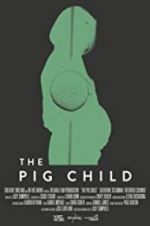 Watch The Pig Child Vodly