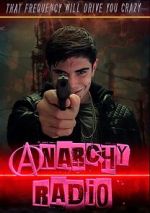 Watch Anarchy Radio Vodly
