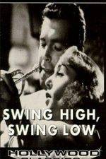 Watch Swing High Swing Low Vodly