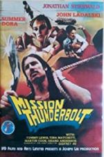 Watch Mission Thunderbolt Vodly