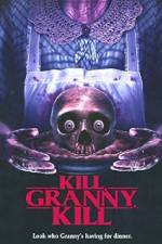 Watch Kill, Granny, Kill! Vodly