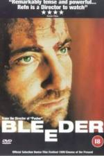 Watch Bleeder Vodly