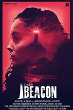 Watch Dark Beacon Vodly