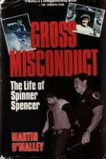 Watch Gross Misconduct The Life of Brian Spencer Vodly