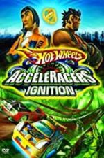 Watch Hot Wheels: AcceleRacers - Ignition Vodly