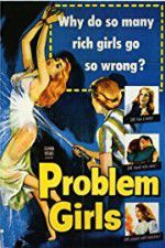 Watch Problem Girls Vodly