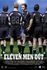 Watch Eleven Men Out Vodly