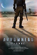 Watch Arrowhead: Signal Vodly