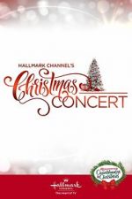 Watch Hallmark Channel\'s Christmas Concert (TV Special 2019) Vodly