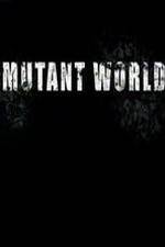 Watch Mutant World Vodly