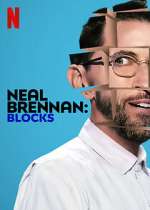 Watch Neal Brennan: Blocks Vodly