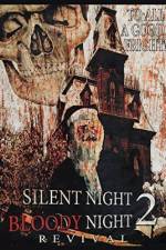 Watch Silent Night, Bloody Night 2: Revival Vodly