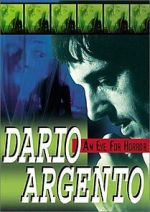 Watch Dario Argento: An Eye for Horror Vodly