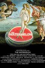 Watch The Watermelon Vodly